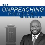 Podcast On Preaching with H.B. Charles Jr.