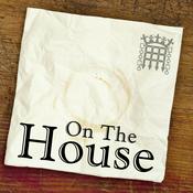 Podcast On The House