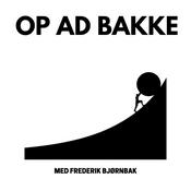 Podcast Op ad bakke