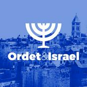Podcast Ordet & Israel