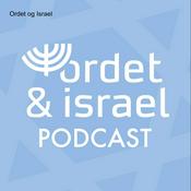 Podcast Ordet og Israel