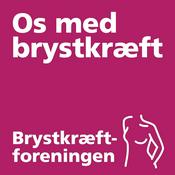 Podcast Os med brystkræft - en podcast af Brystkræftforeningen