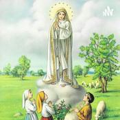 Podcast Our Lady of Fatima Podcast