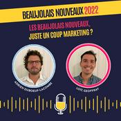 Podcast Les Beaujolais Nouveaux