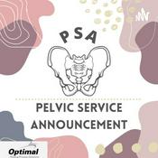 Podcast Pelvic Service Announcement