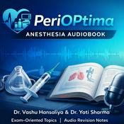 Podcast PeriOPtima - Anesthesia Audiobook