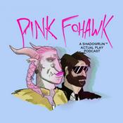 Podcast Pink Fohawk