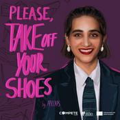 Podcast Please, Take off Your Shoes