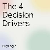 Podcast The 4 Decision Drivers