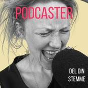 Podcast Podcaster! Del din stemme
