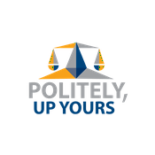Podcast Politely, Up Yours!