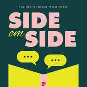 Podcast Politikens Forlag: SIDE om SIDE
