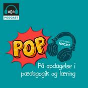 Podcast POP - På opdagelse i pædagogik og læring