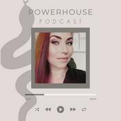 Podcast Powerhouse Podcast