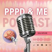 Podcast PPPD and Me