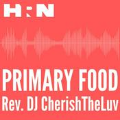 Podcast Primary Food
