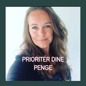 Podcast Prioriter Dine Penge