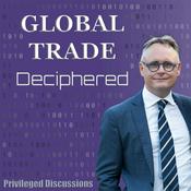 Podcast Global Trade Deciphered