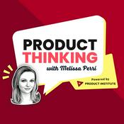 Podcast Product Thinking