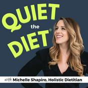 Podcast Quiet the Diet