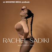 Podcast Rachel Sadiki: What about that?