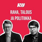Podcast Raha, talous ja politiikka