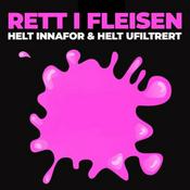 Podcast Rett i fleisen - Helt Innafor og Helt Ufiltrert