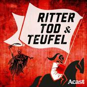 Podcast Ritter, Tod und Teufel - Dunkle Geschichten im Mittelalter
