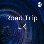 Podcast Road Trip UK