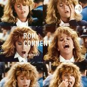 Podcast Rom-Comment