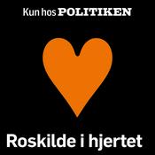 Podcast Roskilde i hjertet