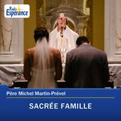 Podcast Sacrée famille