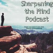 Podcast Sharpening the Mind