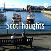 Podcast ScotThoughts