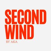 Podcast Second Wind by AKA