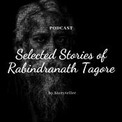 Podcast Selected Stories of Rabindranath Tagore