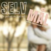 Podcast SelvMål | En podcast om ADHD & Barndoms-PTSD