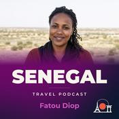 Podcast Senegal Travel Podcast with Fatou Diop