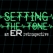 Podcast Setting the Tone: An ER Retrospective