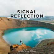 Podcast Signal Reflection with Jay Allen