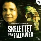 Podcast Skelettet fra Fall River