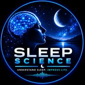 Podcast Sleep Science