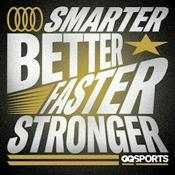 Podcast Smarter Better Faster Stronger