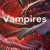 Podcast Vampires