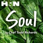 Podcast Soul by Chef Todd Richards