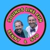 Podcast Sounds Like Fun with Benny &amp; Sto