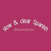 Podcast Slow and Clear Spanish