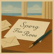 Podcast Spørg Fru Roos