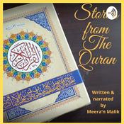 Podcast Stories From the Quran by Meera'n Malik
