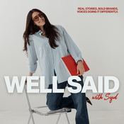 Podcast Well Said with Syd